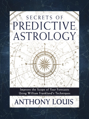 cover image of Secrets of Predictive Astrology